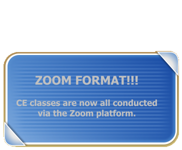 ZOOM FORMAT!!!  CE classes are now all conducted via the Zoom platform.