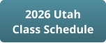 2026 Utah Class Schedule