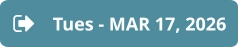 Tues - MAR 17, 2026