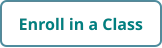 Enroll in a Class